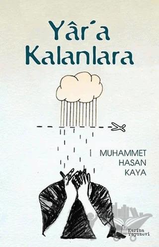 Yar'a Kalanlara