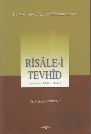 Risale-i Tevhid (İnceleme, Metin, Dizin)