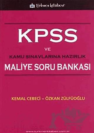 KPSS ve Kamu Sınavlarına Hazırlık Maliye Soru Bankası