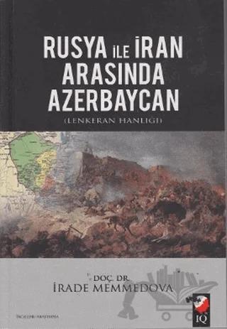Rusya ile İran Arasında Azerbaycan