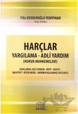 Harçlar Yargılama - Adli Yardım