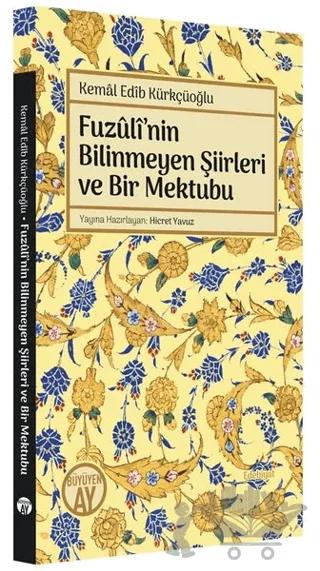 Fuzuli'nin Bilinmeyen Şiirleri ve Bir Mektubu
