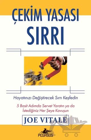 Çekim Yasası Sırrı (Gözden Geçirilmiş Yeni Baskı)