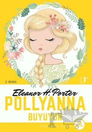 Pollyanna Büyüyor (Tam Metin)
