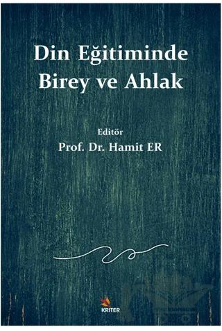 Din Eğitiminde Birey ve Ahlak