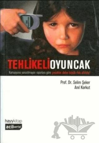 Tehlikeli Oyuncak