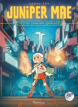 Juniper Mae - Tikotek Şehrinin Şövalyesi