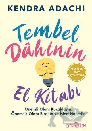 Tembel Dahinin El Kitabı