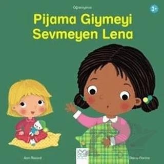 Pijama Giymeyi Sevmeyen Lena