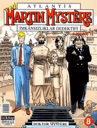 Martin Mystere İmkansızlıklar Dedektifi Doktor Mystere Sayı: 8