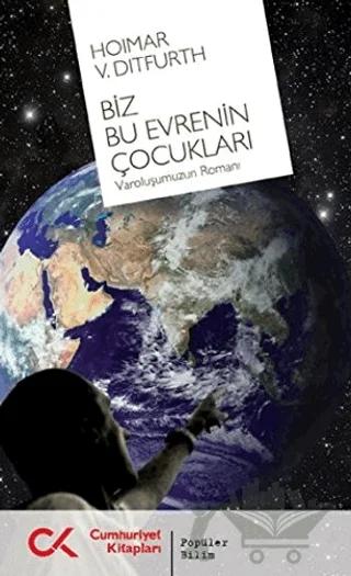 Biz Bu Evrenin Çocukları
