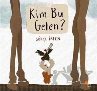 Kim Bu Gelen?