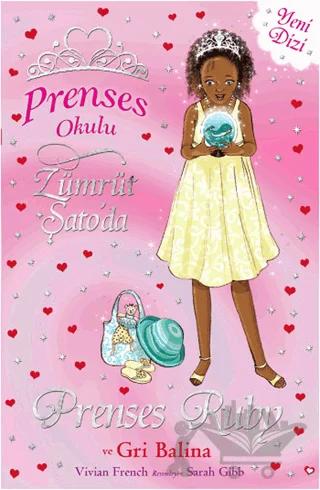 Prenses Okulu 27: Prenses Ruby ve Gri Balina