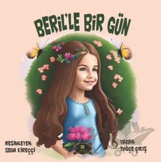 Beril’le Bir Gün – Tuğçe Çıkış – Dionysos Yayın Group kitap kapağı