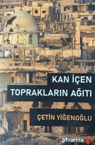 Kan İçen Toprakların Ağıtı
