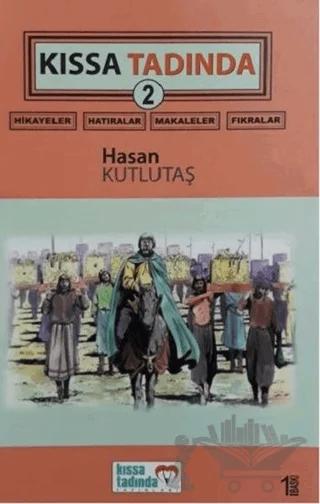 Kıssa Tadında 2