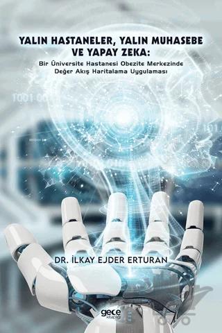 Yalın Hastaneler, Yalın Muhasebe ve Yapay Zeka