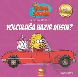 Yolculuğa Hazır Mısın? - Kral Şakir İlk Okuma 5