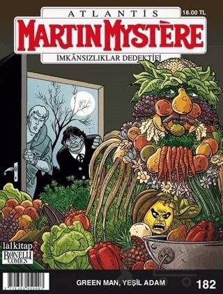 Martin Mystere 182: Yeşil Adam