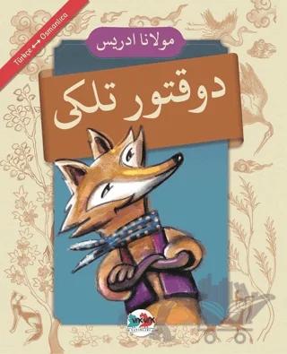 Doktor Tilki (Osmanlıca - Türkçe)