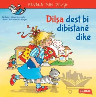Dilşa Dest Bi Dibistane Dike