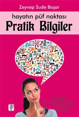 Hayatın Püf Noktası - Pratik Bilgiler