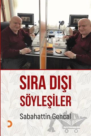 Sıra Dışı Söyleşiler