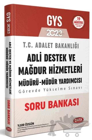 2023 GYS Adalet Bakanlığı Adli Destek ve Mağdur Hizmetleri Müdürü - Müdür Yardımcısı Soru Bankası