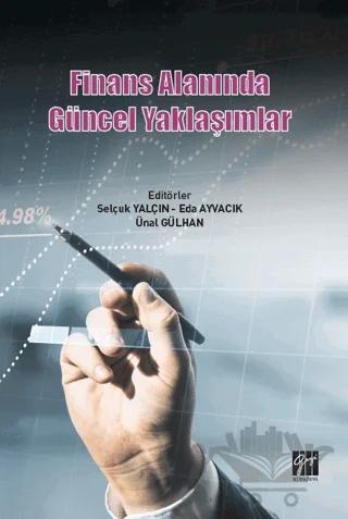 Finans Alanında Güncel Yaklaşımlar