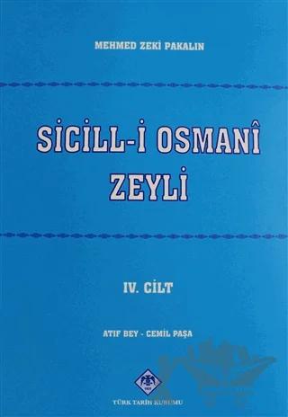 Sicill-i Osmani Zeyli Cilt: 4