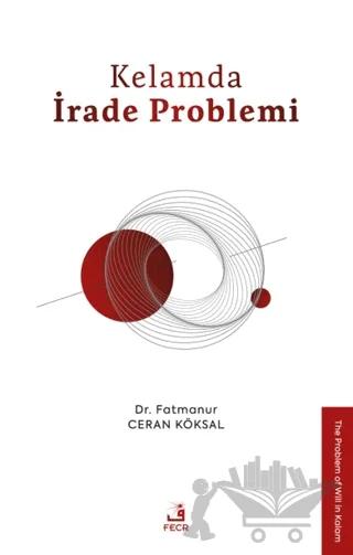 Kelamda İrade Problemi