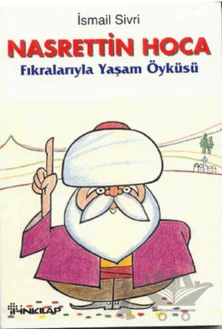 Nasrettin Hoca Fıkralarıyla Yaşam Öyküsü