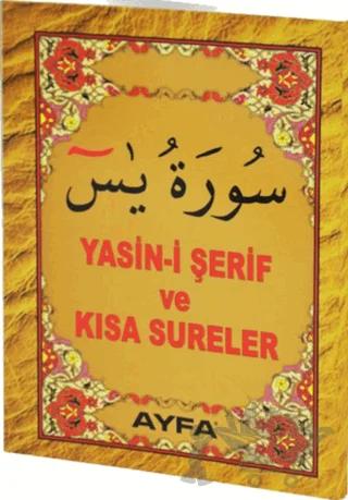 Yasin-i Şerif ve Kısa Sureler Kod: 017 Cep Boy