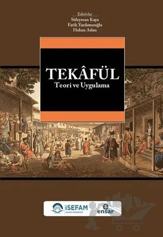 Tekafül Teori ve Uygulama