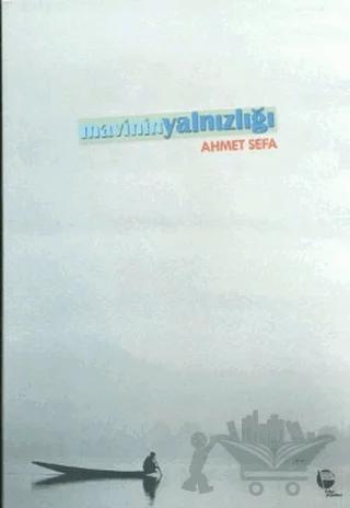 Mavinin Yalnızlığı