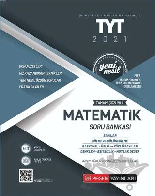 2021 Üniversite Sınavlarını Hazırlık TYT Tamamı Çözümlü Matematik Soru Bankası