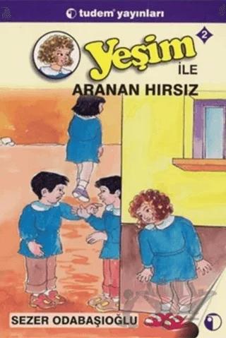 Yeşim ile Aranan Hırsız 2