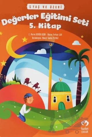 5 Yaş ve Üzeri Değerler Eğitimi Seti 5. Kitap