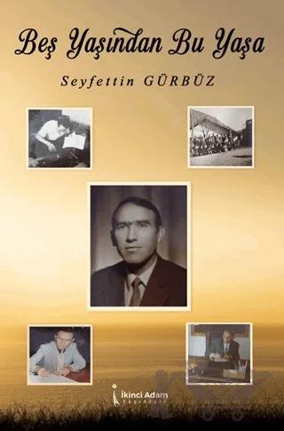 5 Yaşından Bu Yaşa