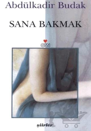 Sana Bakmak