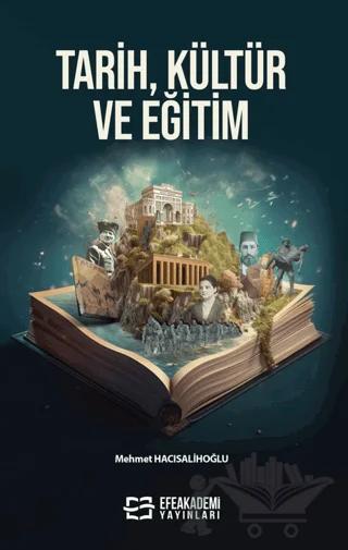 Tarih Kültür ve Eğitim