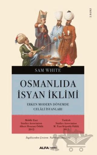 Osmanlı’da İsyan İklimi
