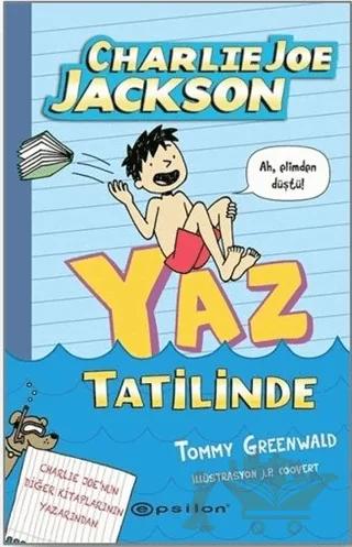 Charlie Joe Jackson Yaz Tatilinde