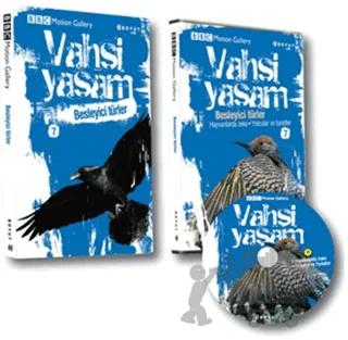 Vahşi Yaşam 2 - Besleyici Türler