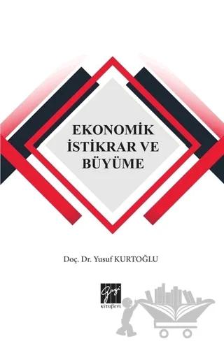 Ekonomik İstikrar ve Büyüme