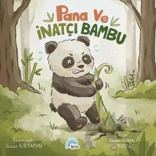 Pana ve İnatçı Bambu