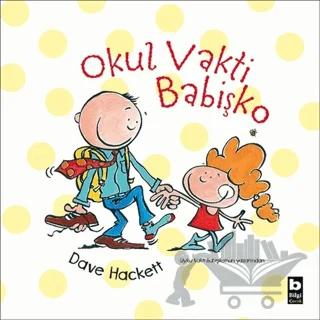 Okul Vakti Babişko