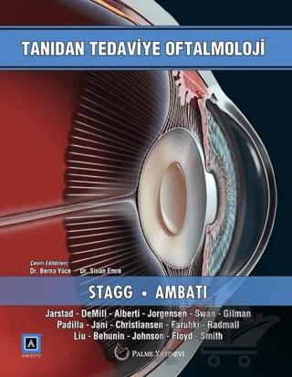Tanıdan Tedaviye Oftalmoloji – Balamurali K. Ambati, Brian Stagg – Palme Yayıncılık kitap kapağı