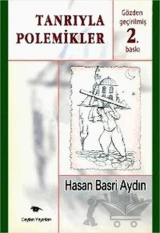 Tanrıyla Polemikler
