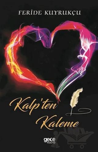 Kalp'ten Kaleme